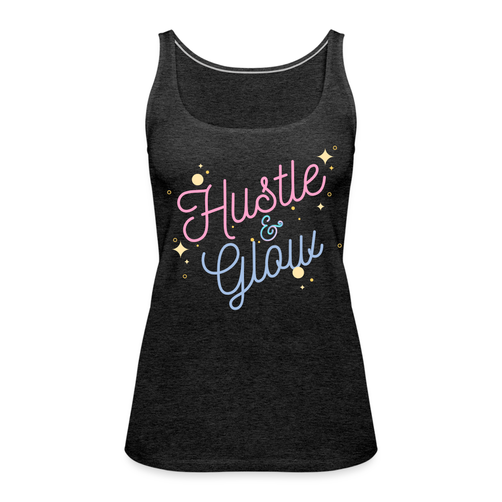 Hustle & Glow Women’s Premium Tank Top